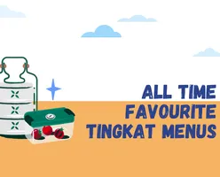 All Time Favourite Tingkat Menus